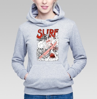 Девушка Серфер На Волне С Акулами Surf Or Die, Толстовка Женская серый меланж 340гр, утепленная