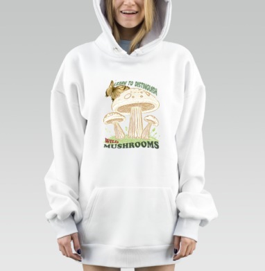 Учись отличать дикие грибы Learn To Distinguish Wild Mushrooms, Hoodie Mjhigh Dig, оверсайз, утепленная
