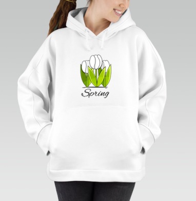 Белые тюльпаны и зелёные листья весна надпись Spring, Толстовка / Женская/ Оверсайз / Начес / Белая / C принтом