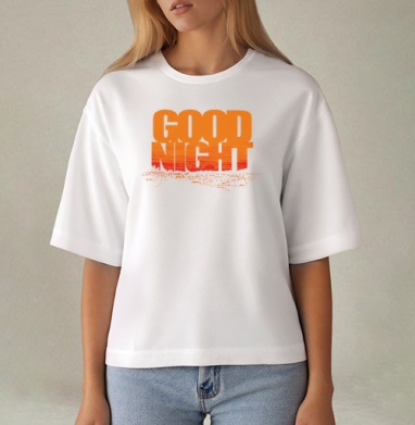 Доброе прощание ночи с динамичным распадом слов Good Night, Футболка женская оверсайз Mido