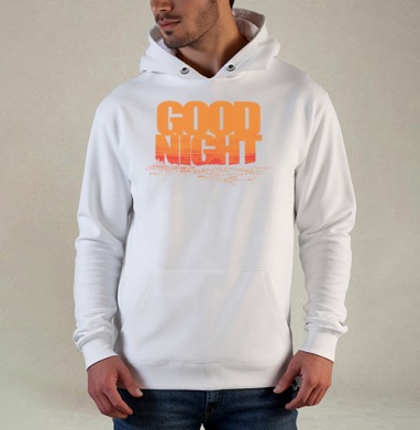 Доброе прощание ночи с динамичным распадом слов Good Night, Толстовка белая Regular, утепленная