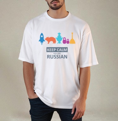 Минималистичный постер Keep Calm You Are Russian, Футболка / Мужчинам / Оверсайз / Белая / C принтом