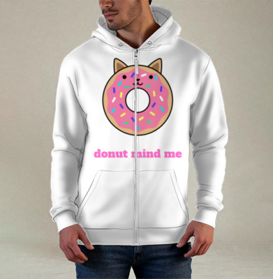 Милый пончик-кошка с надписью Donut Mind Me, Толстовка мужская на молнии 3Д полная запечатка