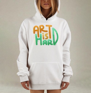 ART is HARD – яркий мотивирующий постер, Hoodie Mjhigh Dig, оверсайз, утепленная
