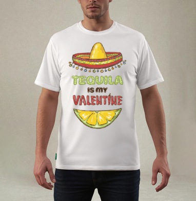 Открытка «Tequila is my Valentine» с юмором, Футболка мужская REGULAR белая