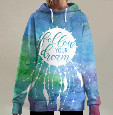 Следуй за мечтой, Hoodie Long Oversize 3D