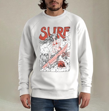 Девушка Серфер На Волне С Акулами Surf Or Die, Свитшот мужской белый