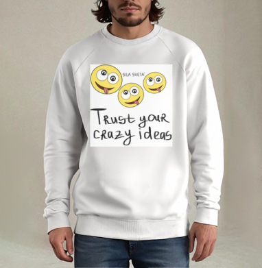 Crazy smile  / Сумасшедшая улыбка, Свитшот мужской белый