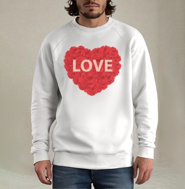 Красное сердце из роз с надписью LOVE, Свитшот мужской белый
